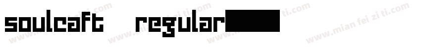 soulcaft regular字体转换